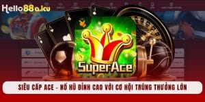 Siêu cấp ACE